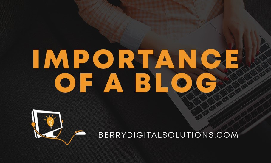 Importance of a Blog